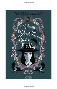 portada Welcome to Dead Town Raven Mckay (en Inglés)