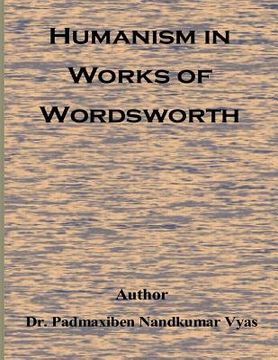 portada Humanism In Works Of Wordsworth (en Inglés)