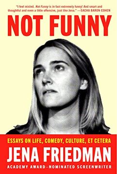 portada Not Funny: Essays on Life, Comedy, Culture, et Cetera (in English)