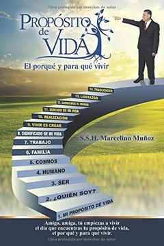 portada Propósito de Vida, el por qué y Para qué Vivir (in Spanish)