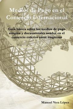 portada Medios De Pago En El Comercio Internacional (spanish Edition) (in Spanish)
