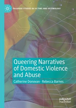 portada Queering Narratives of Domestic Violence and Abuse: Victims And/Or Perpetrators? (en Inglés)