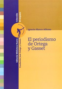 portada El Periodismo De Ortega Y Gasset (in Spanish)