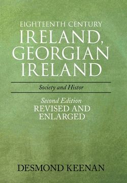 portada Eighteenth Century Ireland, Georgian Ireland: Society and History (in English)