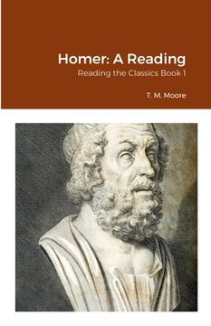 portada Homer: A Reading: Reading the Classics Book 1 (in English)