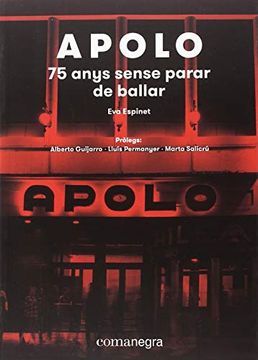 portada Apolo: 75 Anys Sense Parar de Ballar (en Catalá)