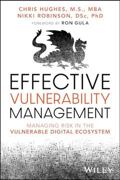 portada Effective Vulnerability Management: Managing Risk in the Vulnerable Digital Ecosystem (en Inglés)
