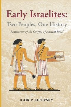portada Early Israelites: Two Peoples, One History (en Inglés)