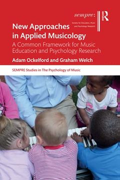 portada New Approaches in Applied Musicology: A Common Framework for Music Education and Psychology Research (Sempre Studies in the Psychology of Music) (en Inglés)