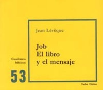 portada Job: El libro y el mensaje: Cuaderno Bíblico 53 (Cuadernos Bíblicos) (in Spanish)