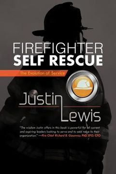 portada firefighter self rescue: the evolution of service (en Inglés)