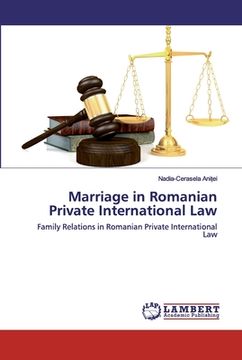 portada Marriage in Romanian Private International Law (en Inglés)