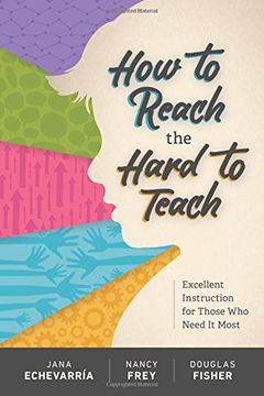 portada How to Reach the Hard to Teach: Excellent Instruction for Those Who Need It Most (en Inglés)