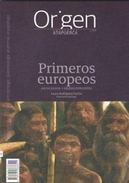 portada Origen 5: Primeros Europeos. Antecessor y Heidelbergensis