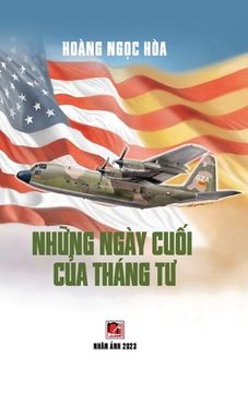 portada Những Ngày Cuối Của Tháng Tư (hardcover - color70) (en Vietnamita)