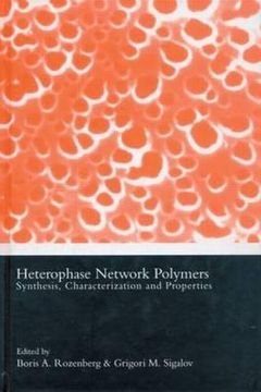 portada heterophase network polymers: synthesis, characterization, and properties (en Inglés)