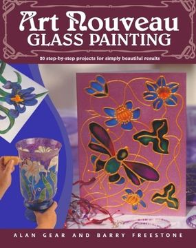 portada Art Nouveau Glass Painting : 20 Step-by-Step Projects for Simply Beautiful Results