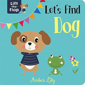 portada Let'S Find dog (Lift-The-Flap Books) (en Inglés)