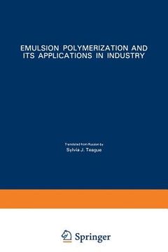 portada Emulsion Polymerization and Its Applications in Industry (en Inglés)