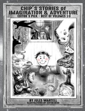portada Chip's Stories of Imagination and Adventure: Editor's Pick - Volumes 1-3 (in English)