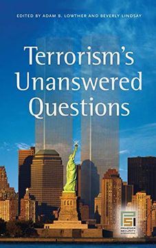 portada Terrorism's Unanswered Questions (Praeger Security International) 
