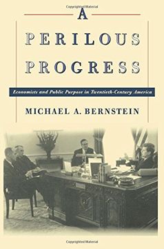 portada a perilous progress: economists and public purpose in twentieth-century america (en Inglés)