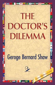 portada The Doctors Dilemma (in English)