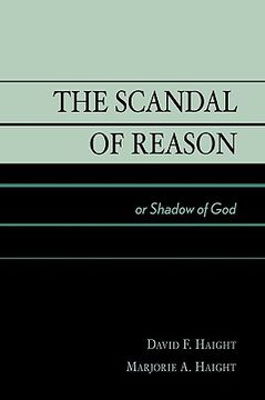 portada the scandal of reason: or shadow of god (en Inglés)
