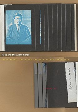 portada Race and the Avant-Garde: Experimental and Asian American Poetry Since 1965 (en Inglés)