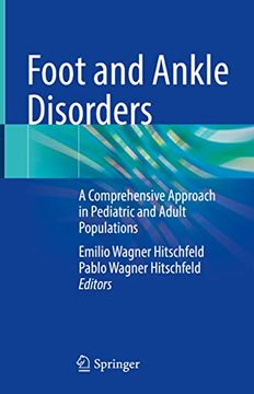 portada Foot and Ankle Disorders: A Comprehensive Approach in Pediatric and Adult Populations (en Inglés)