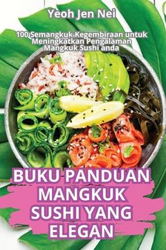portada Buku Panduan Mangkuk Sushi Yang Elegan