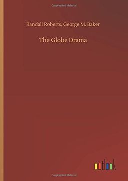 portada The Globe Drama (en Inglés)