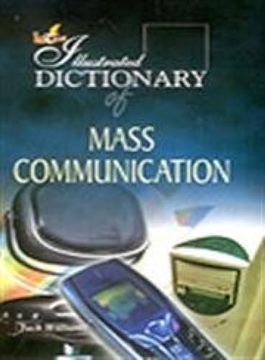 portada The Illustrated Dictionary of Mass Communications