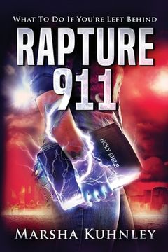 portada Rapture 911: What To Do If You're Left Behind (in English)