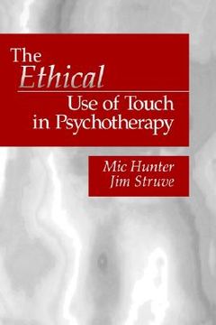 portada the ethical use of touch in psychotherapy (en Inglés)