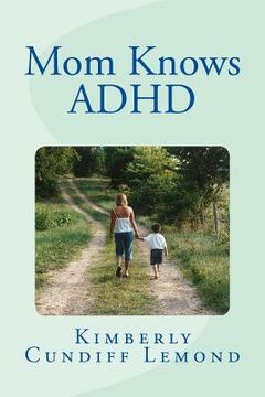 portada Mom Knows ADHD (en Inglés)
