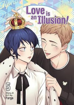 portada Love is an Illusion! Vol. 5 (in English)