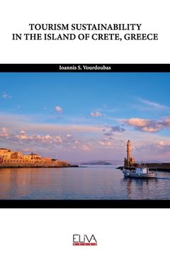 portada Tourism Sustainability in the Island of Crete, Greece (en Inglés)