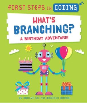 portada What's Branching?: A Birthday Adventure! (en Inglés)