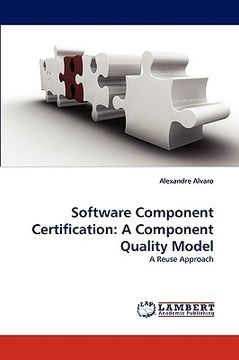 portada software component certification: a component quality model (en Inglés)