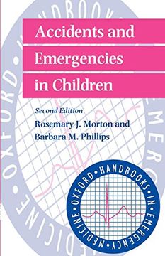 portada Accidents and Emergencies in Children (Oxford Handbooks in Emergency Medicine) (en Inglés)