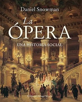 portada La Ópera: Una Historia Social