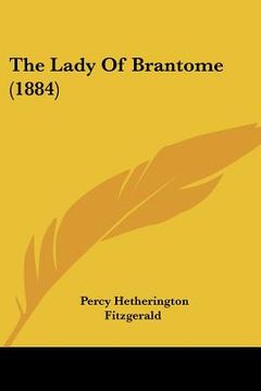 portada the lady of brantome (1884) (en Inglés)