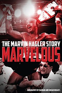 portada Marvelous: The Marvin Hagler Story (en Inglés)
