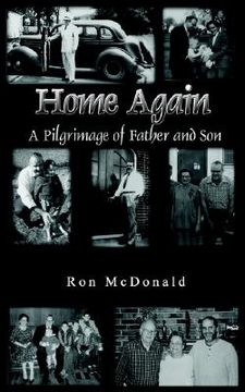 portada home again: a pilgrimage of father and son (en Inglés)