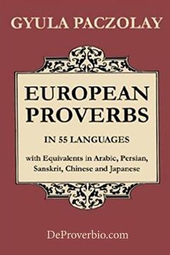 portada European Proverbs in 55 Languages with Equivalents in Arabic, Persian, Sanskrit, Chinese and Japanese (en Inglés)
