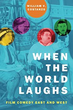 portada When the World Laughs: Film Comedy East and West 
