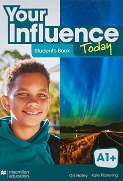 portada Your Influence Today a1+ Student's Book: Libro de Texto y Versión Digital (Licencia 15 Meses) 