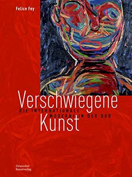 portada Die Kunst der Anderen: Internationale Moderne in der ddr (in German)