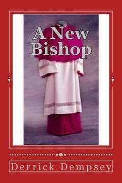 portada A New Bishop: Changed Man (in English)